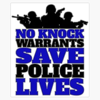 No Knock Warrants Save Police Lives Sticker Decal Laptop Car Window Vinyl 5"