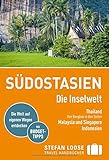  Stefan Loose Reiseführer Südostasien, Die Inselwelt. Von Thailand bis Indonesien: mit Reiseatlas