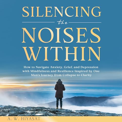 Silencing the Noises Within cover art