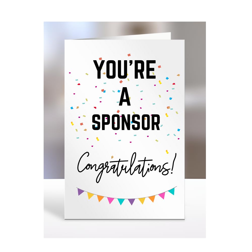 You're a Sponsor card, gifts for men, women, him, her, female, male, presents for Christmas, new, congratulations, baby, you are, A5-173_186 — image 1