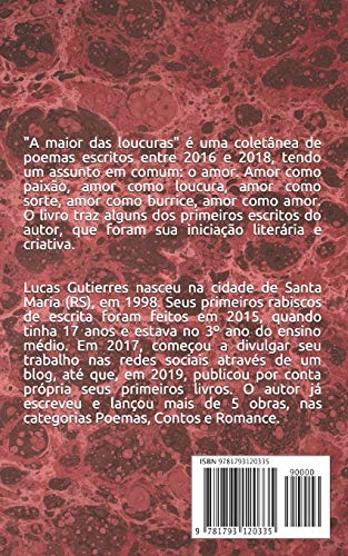 A maior das loucuras