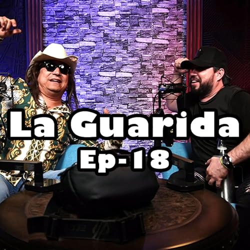 La Guarida Podcast Ep-18 | Le pegue al jefe de mi compadre
