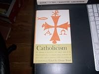 Catholicism: Great Religions of Modern Man B000GKXEBQ Book Cover
