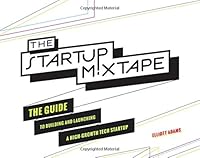 The Startup Mixtape 0692878394 Book Cover