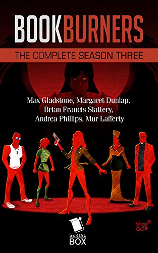 Cover of Bookburners: The Complete Season 3 (Bookburners Season 3)