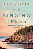 The Singing Trees: A Novel