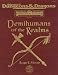 DEMIHUMANS OF THE REALMS (Advanced Dungeons & Dragons: Forgotten Realms Assessory)