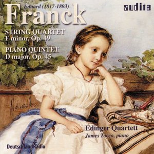 Franck: String Quartet in F minor, Op. 49 / Piano Quintet in D major, Op. 45