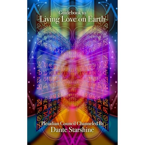 Guidebook to Living Love on Earth by Dante Starshine episode artwork