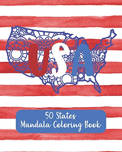 USA | 50 States Mandala Coloring Book: Unique Floral Mandala Patterns on All 50 States (Inspirationa USA | 50 States Mandala Coloring Book: Unique Floral Mandala Patterns on All 50 States (Inspirationa