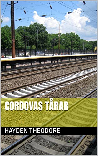 Cordovas tårar (Swedish Edition)