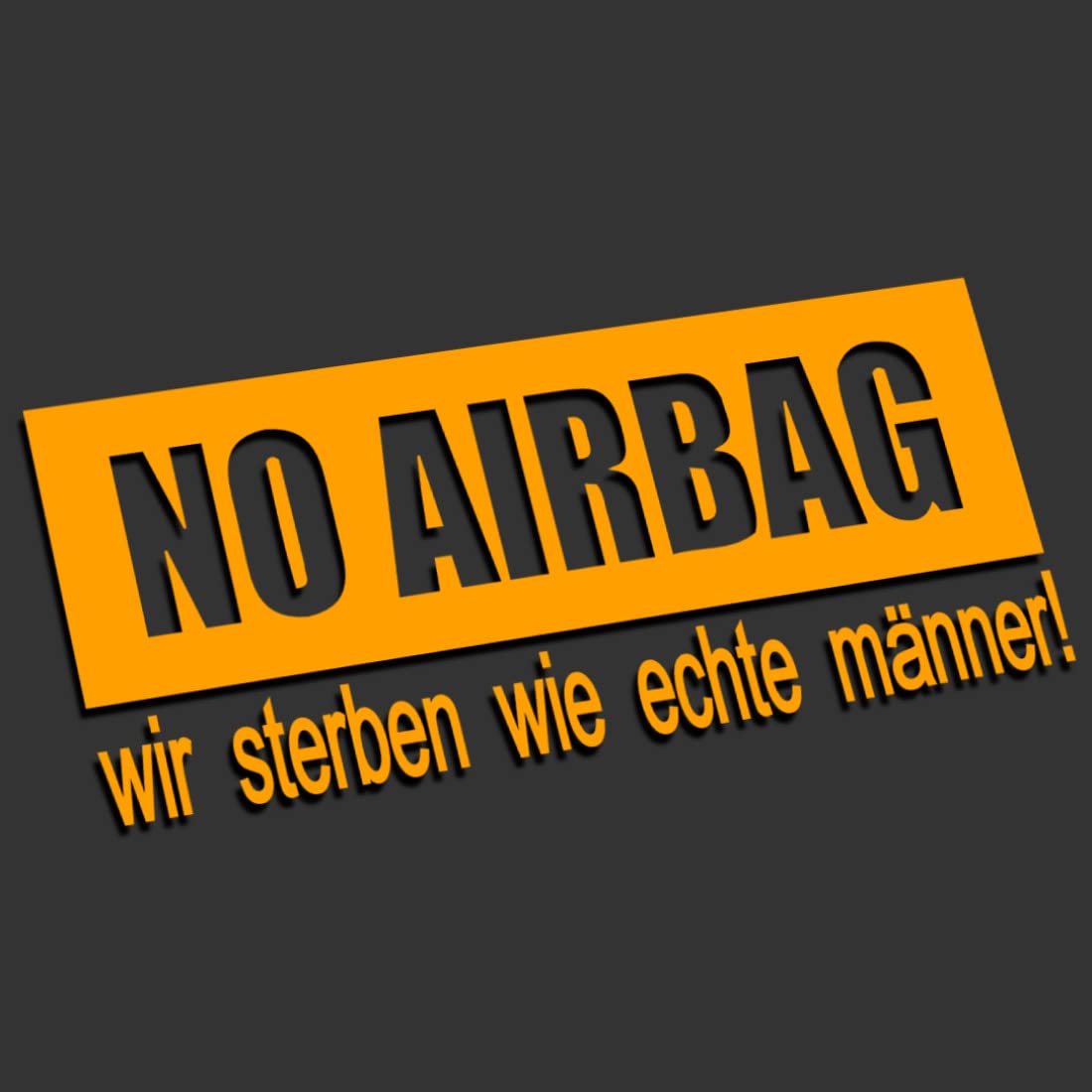 Aufnäher 'Keine Airbags, Wir Sterben Wie Männer' – Mit Klettband Inklusive