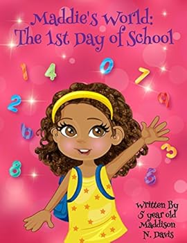 Maddie's World: The First Day of School