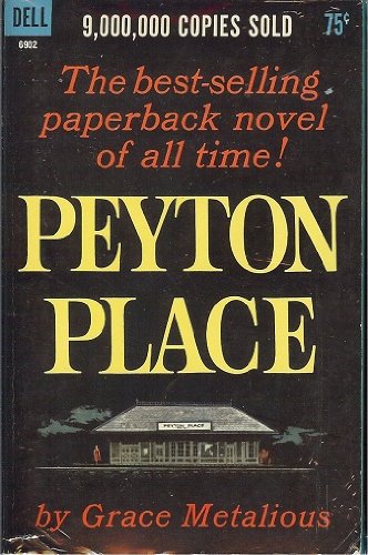Peyton Place (Dell Book No. 6902) B000PGWXKO Book Cover