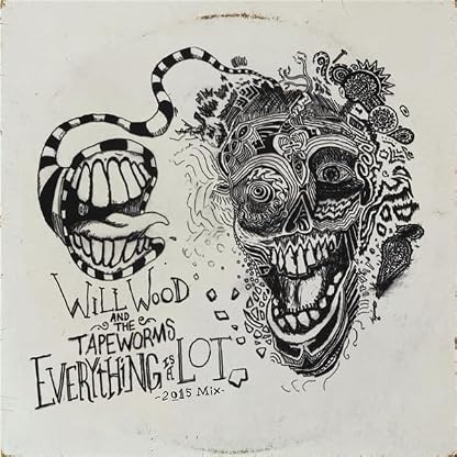 EVERYTHING IS A LOT (HYPERSPACE ULTRACLEAR/BLACK ICE SPLATTER DOUBLE LP) [INDIE EXCLUSIVE] [Vinilo] por Will Wood & the Tapeworms, capa do álbum