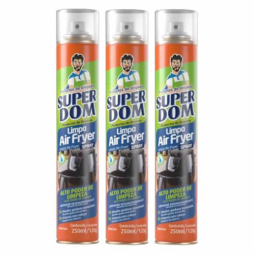 Kit 3 Limpa Air Fryer Super Dom 250ml Desengordurante