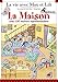 La maison