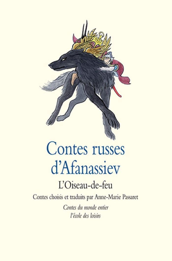 Contes russes d'Afanassiev - L'Oiseau-de-feu