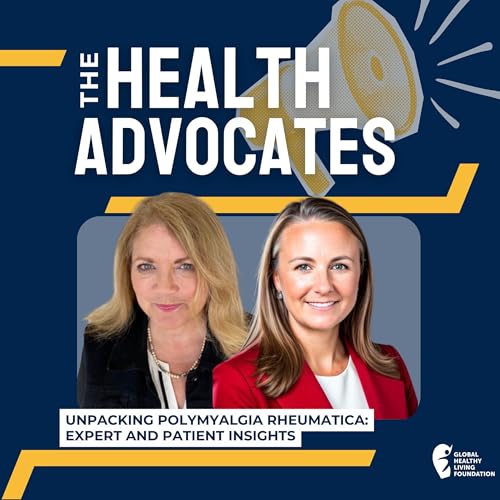 S8, Ep 30- Unpacking Polymyalgia Rheumatica: Expert and Patient Insights cover art