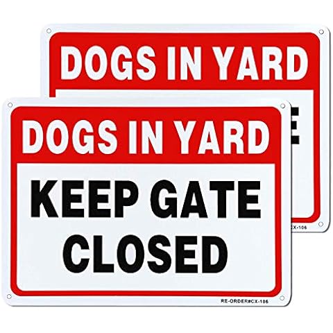 MUXYH Keep Gate Closed, Dogs in Yard Sign 2 Pack, 10" x 7" .40 Rust Free Heavy Duty Aluminum Reflective Sign, UV Protected and Weatherproof - Easy to Mount Cover
