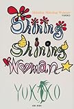 Shining Shining Woman