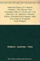 Selected Poems of Friedrich Holderlin. The German Text, translated with an Introduction and Notes by J.B. Leishman. Second Edition, revised and enlarged. NEAR FINE COPY IN UNCLIPPED DUST-WRAPPER B007VOFX46 Book Cover