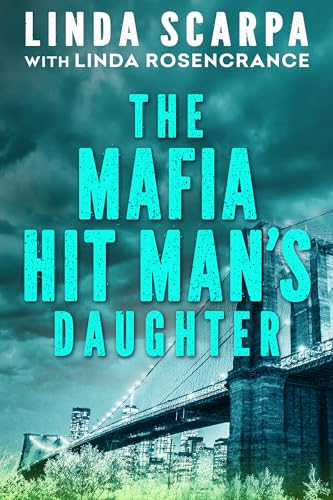 The Mafia Hit Man's Daughter The Mafia Hit Man's Daughter