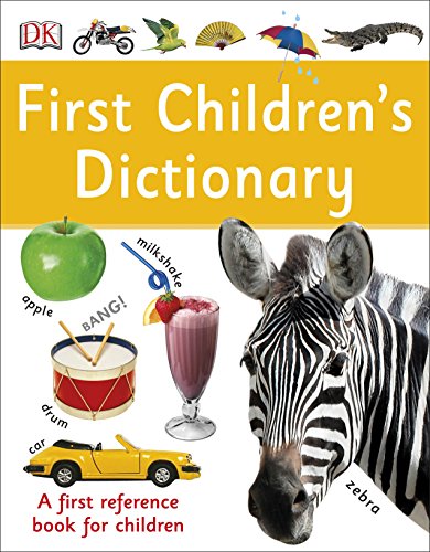 Télécharger First Children's Dictionary: A First Reference Book for Children PDF Ebook En Ligne