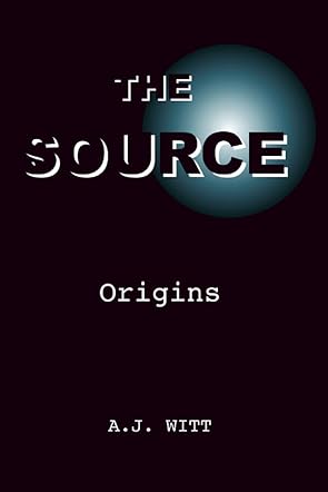 The Source: Origins