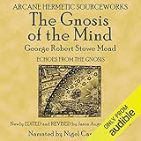 The Gnosis of the Mind