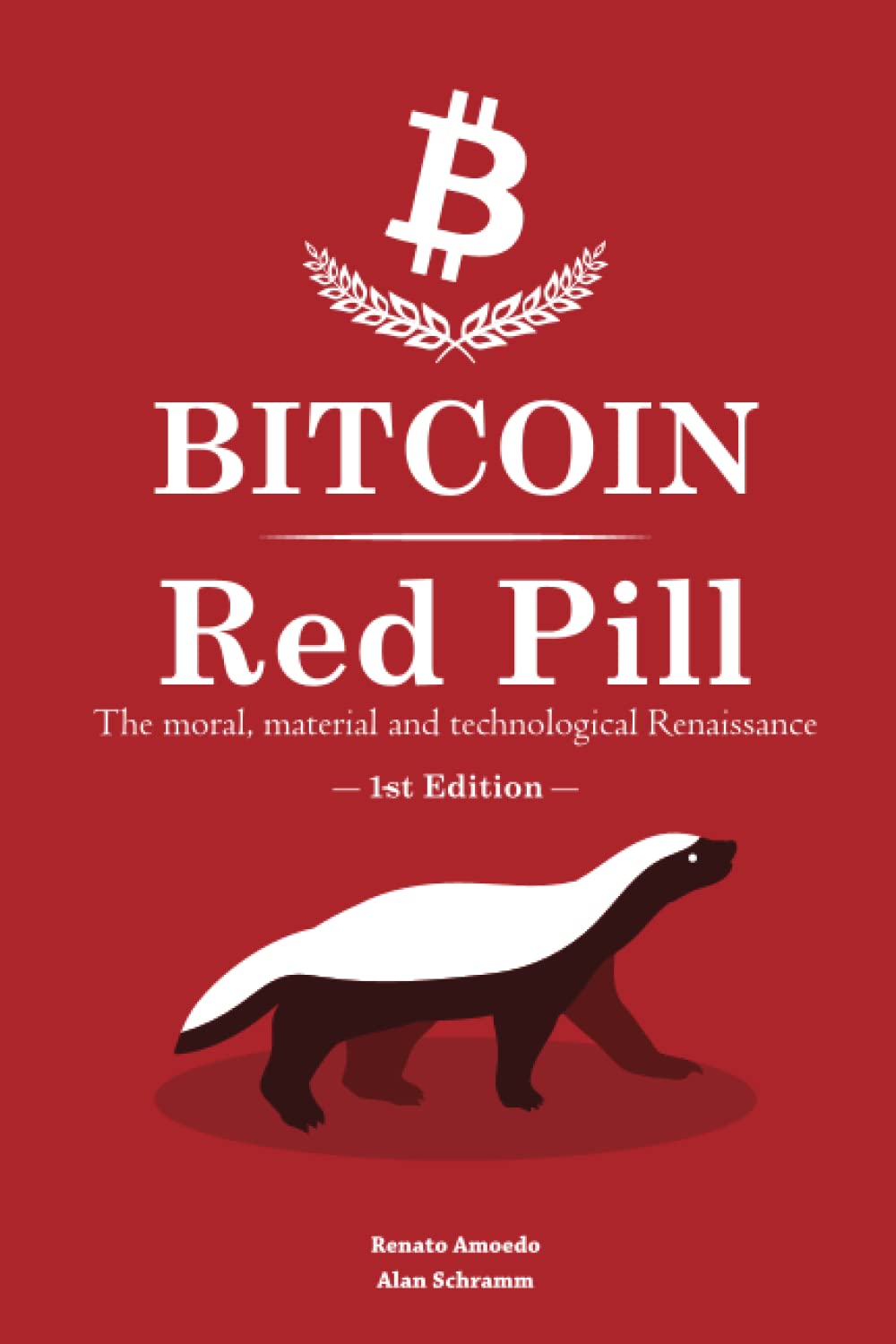 Bitcoin Red Pill: The moral, material and technological Renaissance |  Amazon.com.br