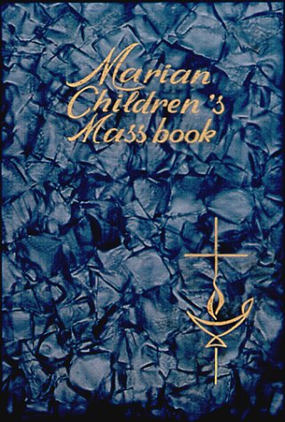 Remembrance of My First Holy Communion-Boy-Black Pearl: Marian Children's Mass Book Hardcover – Unabridged, January 1, 1997