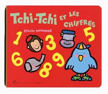 Board book Tchi-tchi et les chiffres [French] Book