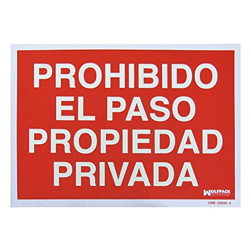 Wolfpack Linea Profesional 15051252 Cartel Prohibido El Paso Propiedad Privada, 30 X 42 Cm