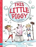 This Little Piggy: An Owner's Manual (PIX)