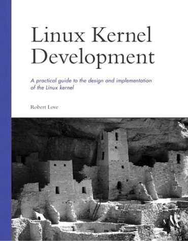 Linux Kernel Development Linux Kernel Development