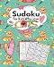 Sudoku For Kids Who Love Cats: Fun Sudoku Puzzles For Clever Children Age 6 -12 To Solve | Easy, Medium, Hard And Difficult Challenging Puzzles
