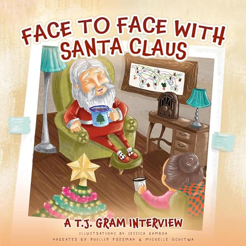 Face to Face with Santa Claus by T.J. Gram episode artwork