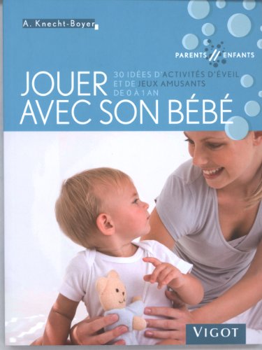 VIGOT - Jouer avec son bébé - -73%