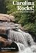 Carolina Rocks!: The Geology of South Carolina