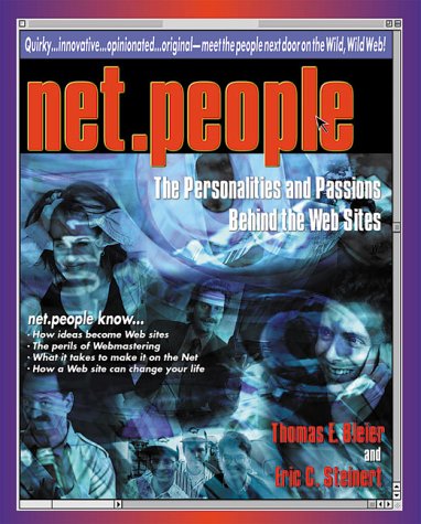 Net.People: The Peronalities and Passions Behind the Web Sites