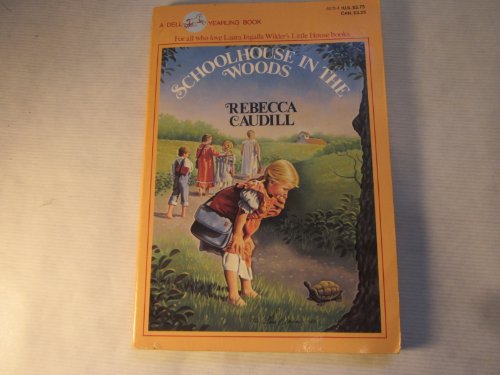 Schoolhouse in Woods 0440401704 Book Cover