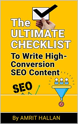  The ULTIMATE Checklist To Write High-Conversion SEO Content: Publish SEO friendly content with high Livre PDF Gratuit