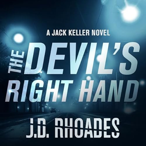 The Devil's Right Hand Audiolivro Por J. D. Rhoades capa