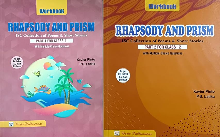 Image of Rhapsody and Prism Workbooks, ISC Collection of Poems and Short Stories, Part 1 for Class 11 and Part 2 for Class 12, With Multiple-Choice Questions set 2 books 2024-2025