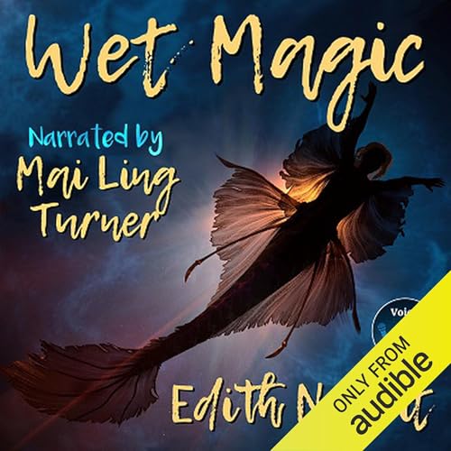 Wet Magic Audiolivro Por Edith Nesbit capa