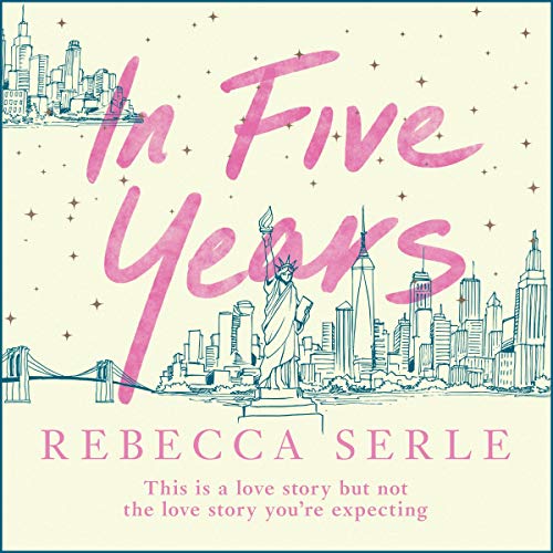 Megan Hilty Audiobooks In Five Years (Audio Download): Rebecca Serle, Megan Hilty, Quercus