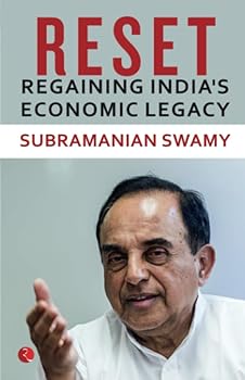 Reset: Regaining India’s Economic Legacy