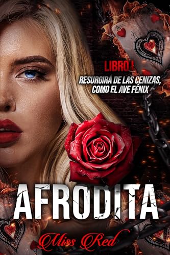Afrodita. Libro 1 El Profesor 3 : Resurgirá De Las Cenizas, Como El Ave Fénix Afrodita. Libro 1 El Profesor 3 : Resurgirá De Las Cenizas, Como El Ave Fénix