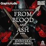 Cover of From Blood and Ash (Part 1 of 2) (Dramatized Adaptation)